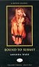 Bound to Submit