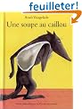 Une soupe au caillou
