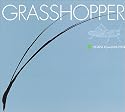GRASSHOPPER―ONAKA Koji=2001‐2005
