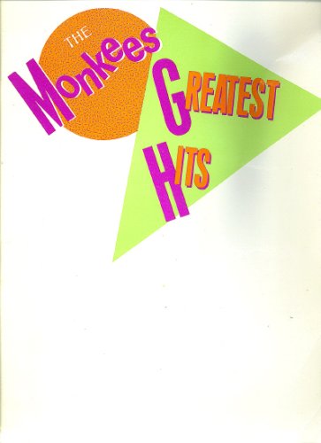 The Monkees Greatest Hits, by Tommy Boyce, Bobby Hart, Gerry Goffin, Carole King, Neil Diamond, Michael Naismith, John Stewart, Barry Mann