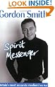 Spirit Messenger: The Remarkable Story Of A Seventh Son Of Seventh Son