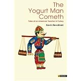 The Yogurt Man Cometh