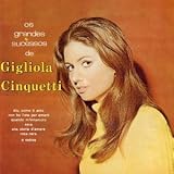 Gigliola Cinquetti - Os Grandes Sucessos de Gigliola Cinquetti