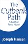 The Cutbank Path: A Nathan Reed Novel