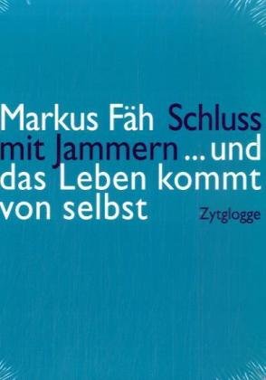 Cover image : Schluss mit Jammern