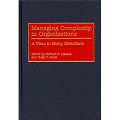 Managing Complexity in Organizations: A View in Many Directions