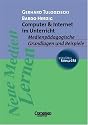 studium kompakt - P&auml;dagogik: Computer & Internet im Unterricht: Medienp&auml;dagogische Grundlagen und Beispiele. Studienbuch