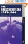 The Khrushchev Era 1953-1964
