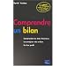 Comprendre un bilan 3�me Ed.