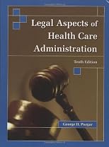 Legal Aspects of Health Care Administration