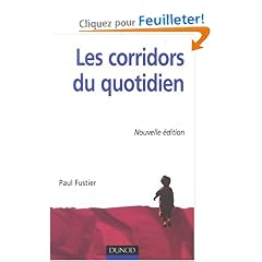 Les corridors du quotidien