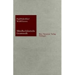 Mittelhochdeutsche Grammatik (Gebundene Ausgabe)