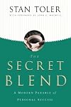 The Secret Blend: A Modern Parable of Personal Success