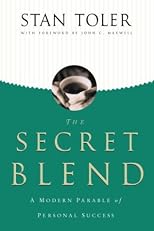 The Secret Blend: A Modern Parable of Personal Success
