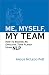 Me, Myself, My Team: How To Become An Effective Team Player Using NLP