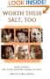 Worth Their Salt, Too: More Notable But Often Unnoted Women of Utah