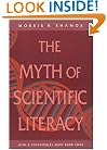 The Myth of Scientific Literacy