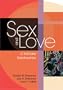 Sex and Love in Intimate Relationships