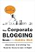 The Corporate Blogging Book: Absolutely Everything You Need to Know to Get it Right: Absolutely Everything You Need to Know to Get It Right