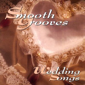 CD-Charts  Music : Smooth Grooves: Wedding Songs