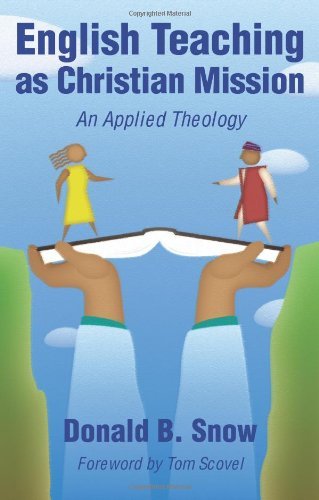English Teaching as Christian Mission: An Applied Theology