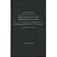 The Life And Religion of Mohammed : The Prophet of Arabia by Rev. J. L. Menezes
