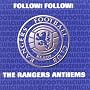 Follow Follow: the Rangers Anthems
