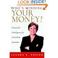 Who's Minding Your Money?: Financial Intelligence for Canadian Investors'