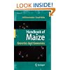 Handbook of Maize: Genetics and Genomics