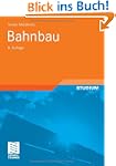 Bahnbau (German Edition) (Teubner Stu...