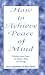 Used : How To Achieve Peace Of Mind