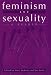 Books : Feminism and Sexuality: A Reader (Gender and Culture Series)