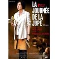 La journ�e de la jupe (C�sar 2010 de la Meilleure Actrice)
