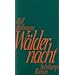 W�ldernacht: Roman