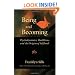 Being and Becoming: Psychodynamics, Buddhism, and the Origins of Selfhood