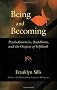 Being and Becoming: Psychodynamics, Buddhism, and the Origins of Selfhood