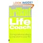 Brilliant Life Coach: 10 Inspirational Steps to Transform Your Life