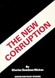 The new corruption