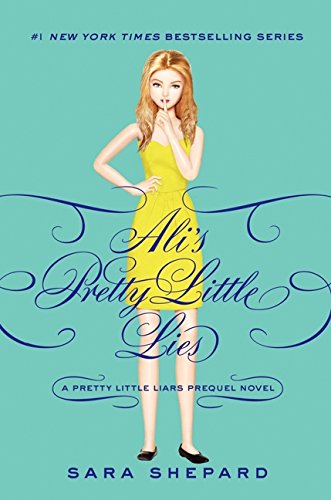 Pretty Little Liars: Ali's Pretty Little Lies (Pretty Little Secrets)