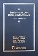 Employment Law: Cases and Materials