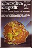Kein Autor - Mineralien Magazin - Für alle die Freude an Mineralien und Fossilien haben He...
