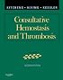 Consultative Hemostasis and Thrombosis