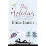 The Holiday by Erica James