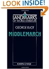 Eliot: Middlemarch (Landmarks of World Literature)