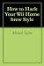 How to Hack Your Wii Home brew Style con Libri relativi al nominativo: 41H7nJkhLgL._SL75_