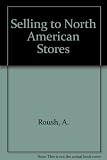 Selling to North American stores