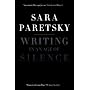 Writing in an Age of Silence