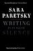 Writing in an Age of Silence
