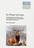 Ill fares the land : a sustainable land ethic for the sporting estates of the Highlands and Islands of Scotland