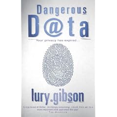 Dangerous Data